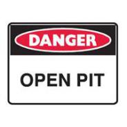 Brady Danger Open Pit Sign 600 x 450 Poly 842261