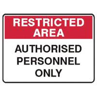 Sign Restricted Area 450mm x 300mm Poly 845082