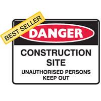 BRADY SIGN DANGER CONSTRUCTION SITE UNAUTHORISED PERSONS KEEP OUT 600 X 450 MTL 832438