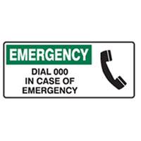 BRADY SIGN EMERG DIAL 000  450x180 POLY 834634